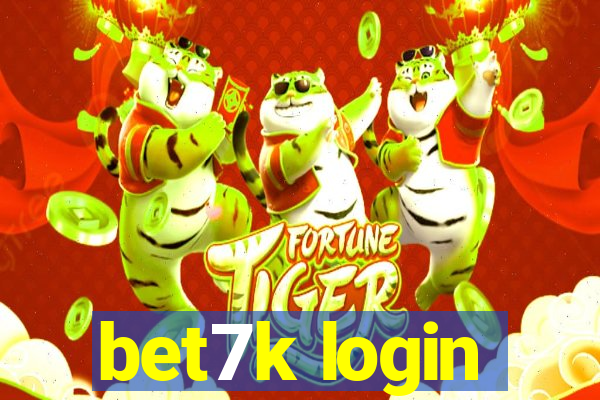 bet7k login